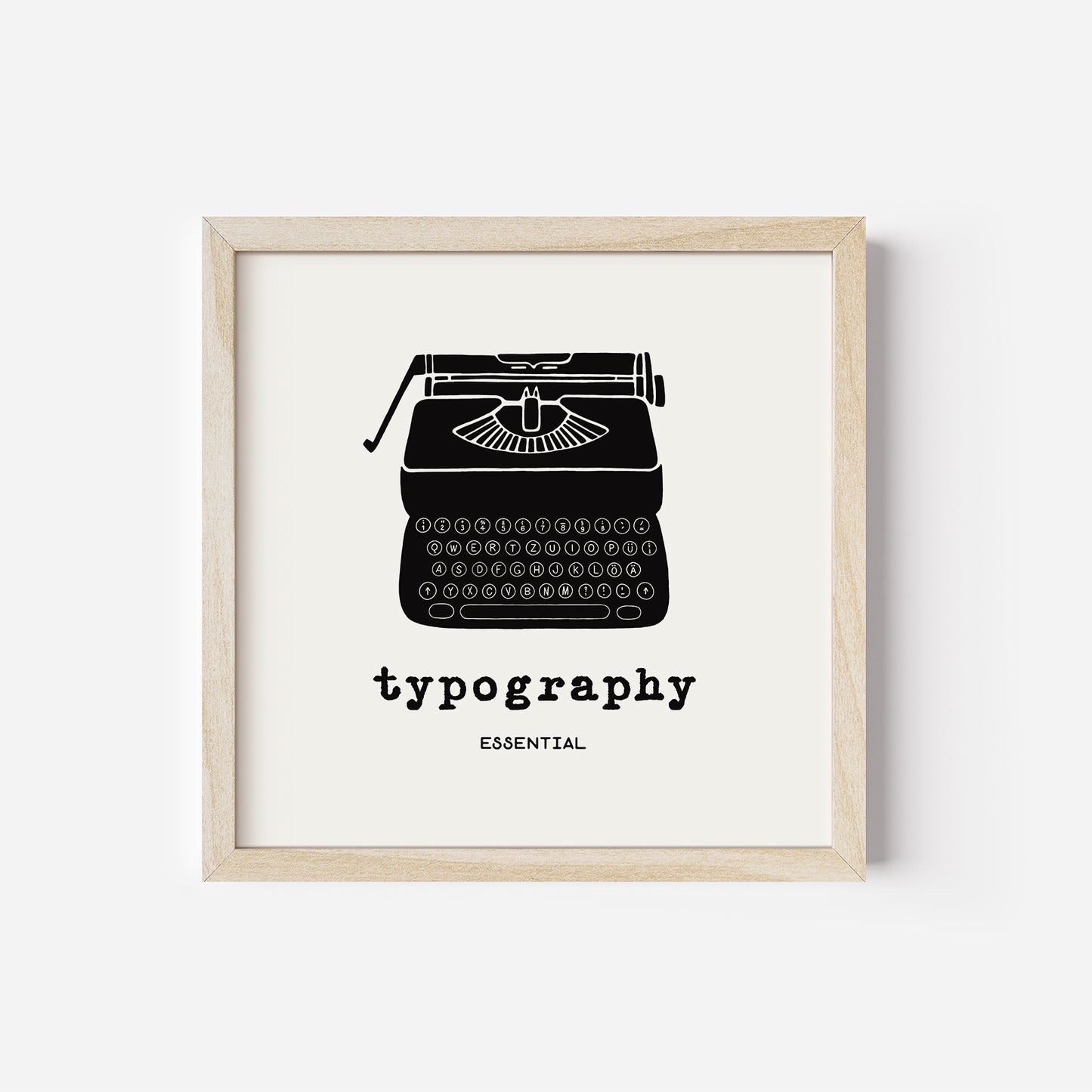 Fine Art Print "Typography" Essential